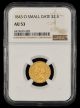 1843 O Small Date $2.5 Gold NGC AU53