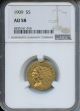 1909 $5 Gold NGC AU58